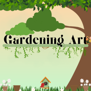 Gardening Art